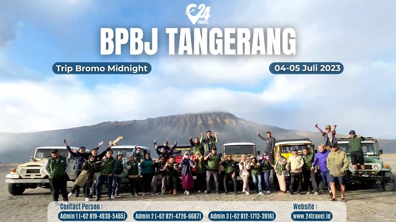 Gathering Bromo BPBJ TANGERANG 04 Juli 2023