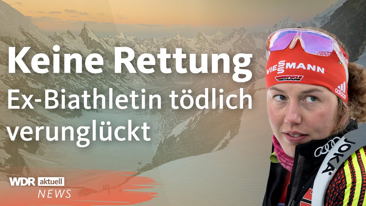 Suche nach Laura Dahlmeier beendet: Ex-Biathletin in Gebirge verunglückt | WDR Aktuelle Stunde