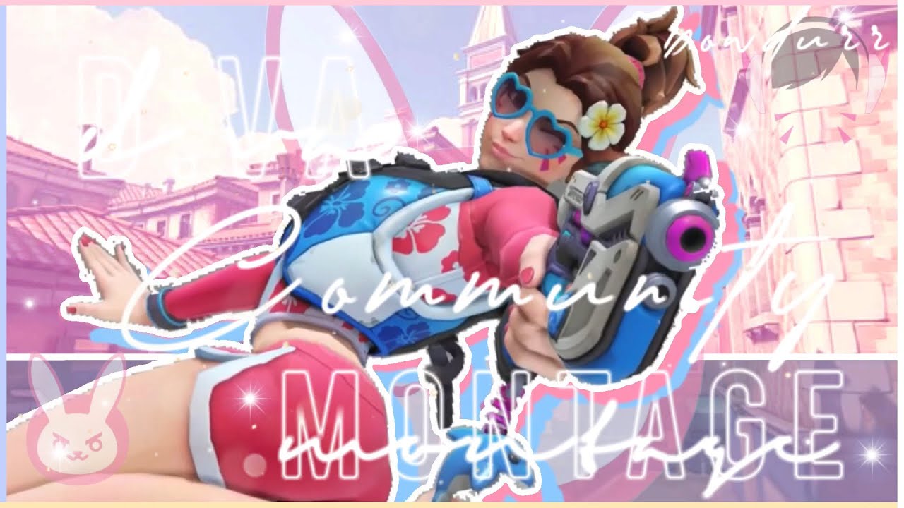 D.VA COMMUNITY MONTAGE - Overwatch | Powdurr