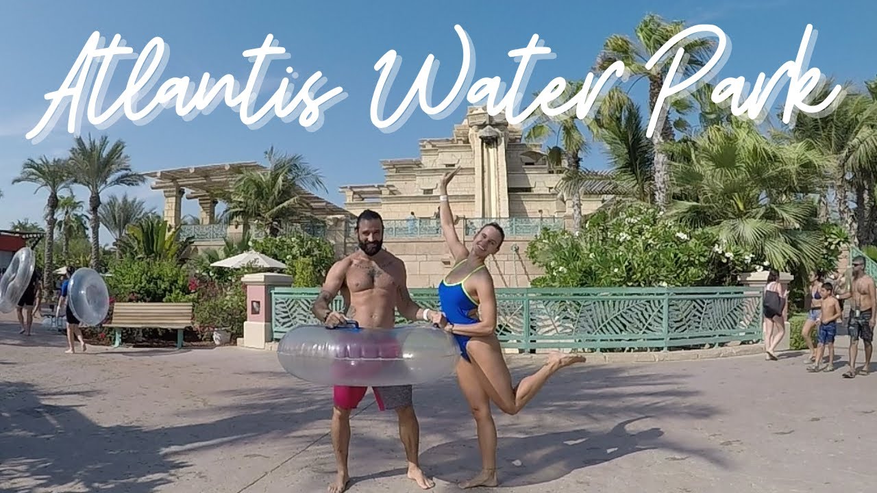 Atlantis Water Park e Lost Chamber Aquarium - Dubai