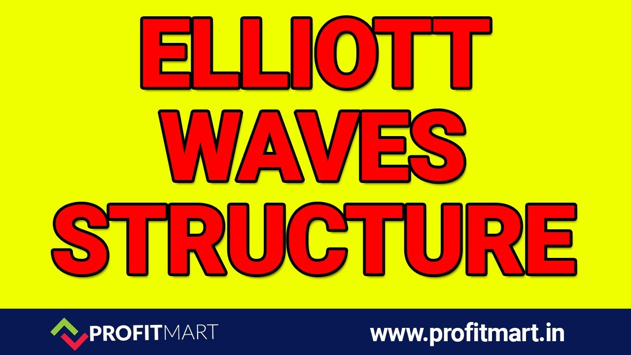 Elliott Waves Structure in Hindi