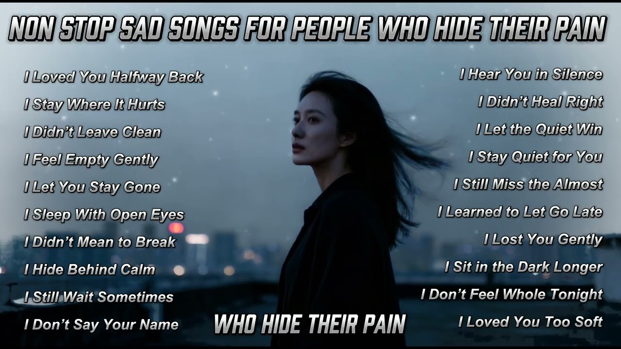 Tears on the Floor💔🌑 Dark Sad Songs 2026  Late Night Heartbreak – Non Stop