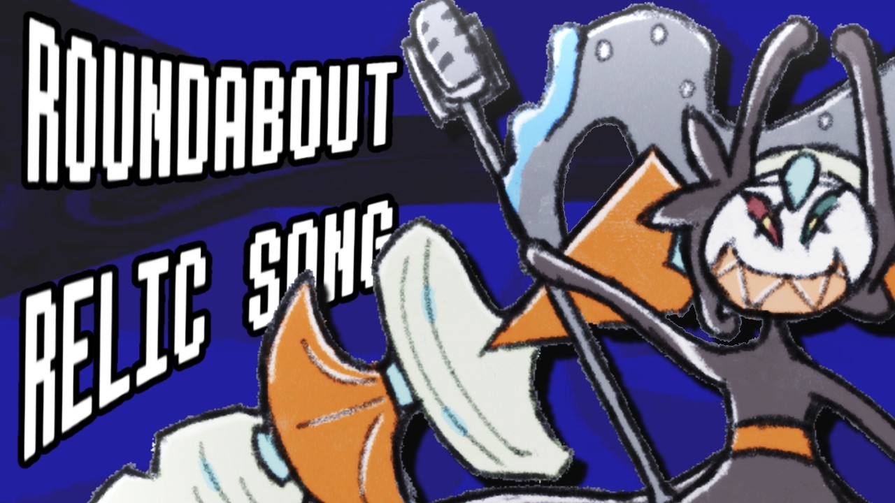 ROUNDABOUT RELIC SONG - Meloetta's World Revolving