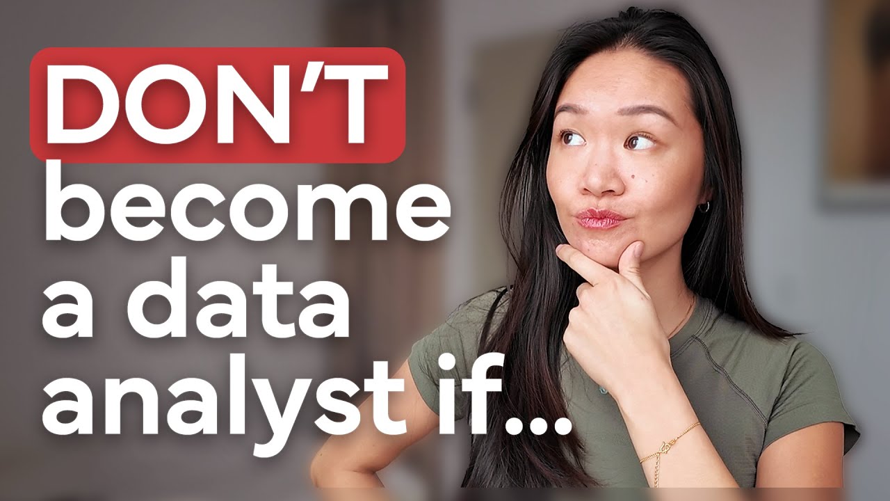 Should you REALLY Become a Data Analyst? Watch this first
