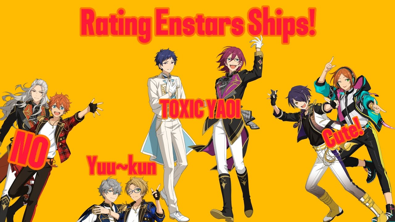 Rating Enstars Ships!