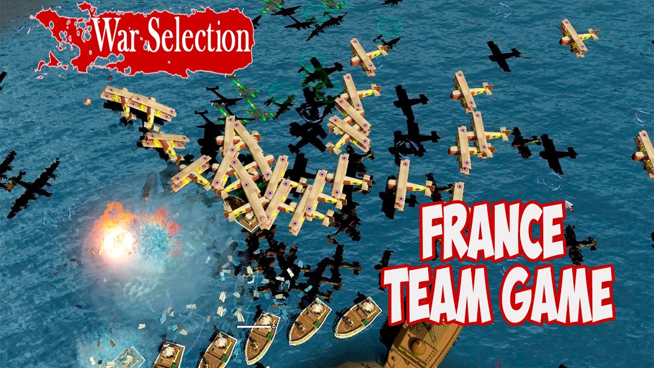 War Selection. Франция. Командная игра (France Team Game)