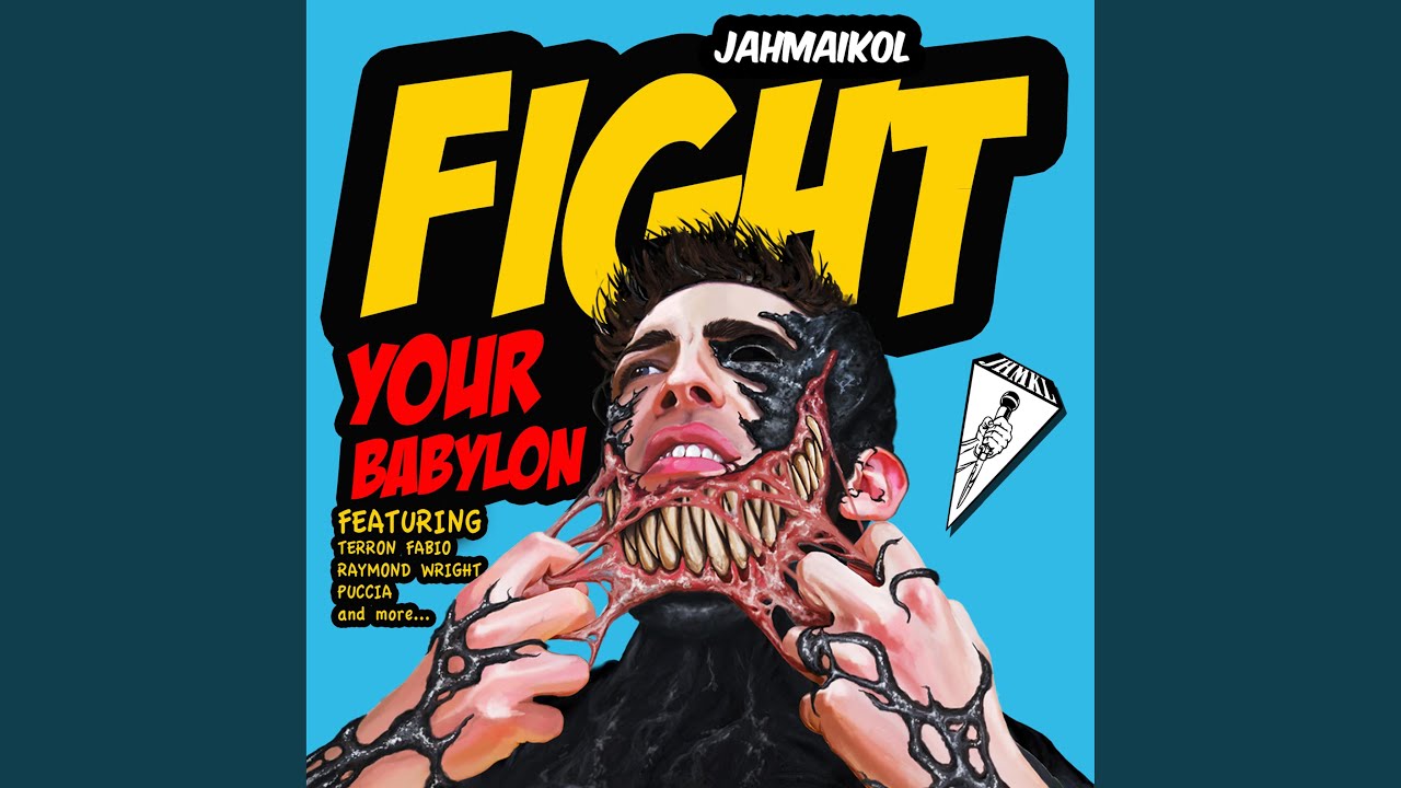Fight Your Babylon (feat. Febbo, Terron Fabio & Raymond Wright)