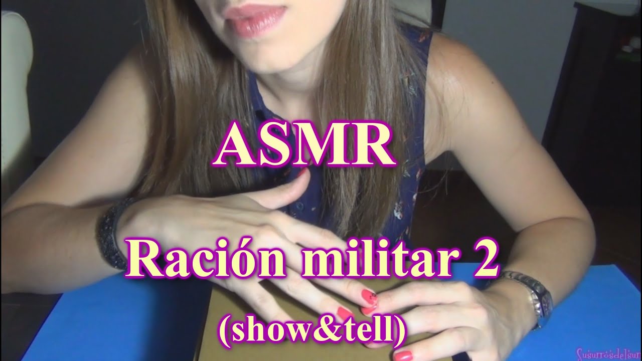 ¿ Qué Hay? | Ración de comida MILITAR española 2| SusurrosdelSurr ASMR | Español