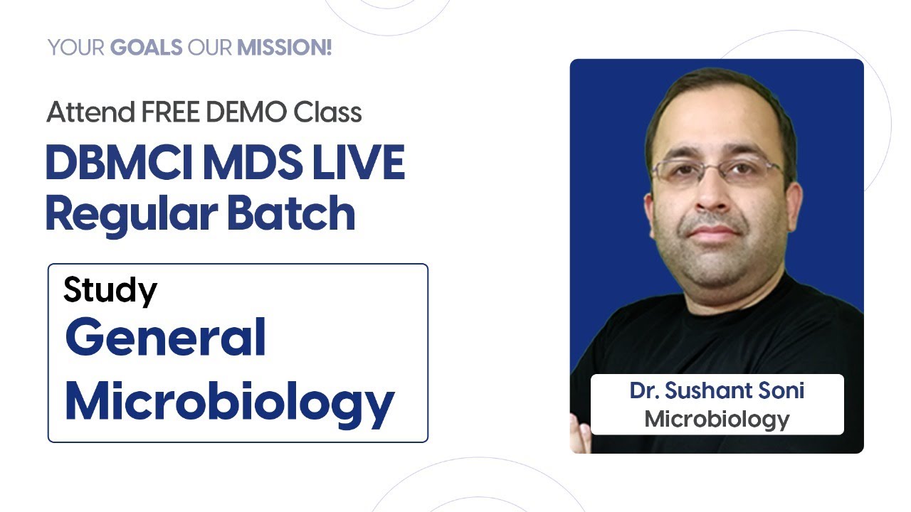 Dr. Sushant Soni | Microbiology | Free Demo Class | DBMCI MDS