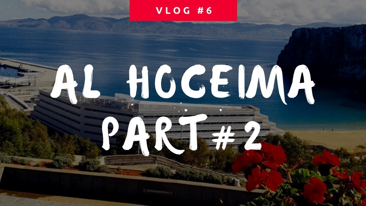 AL HOCEIMA - Part2  💖الحسيمة في فصل الشتاء