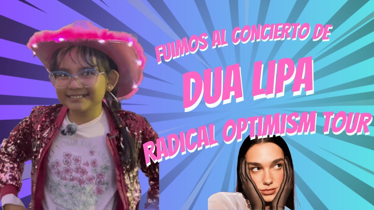 🎤✨ FUIMOS AL CONCIERTO DE DUA LIPA EN CDMX | RADICAL OPTIMISM TOUR 2025 - NOCHE 2
