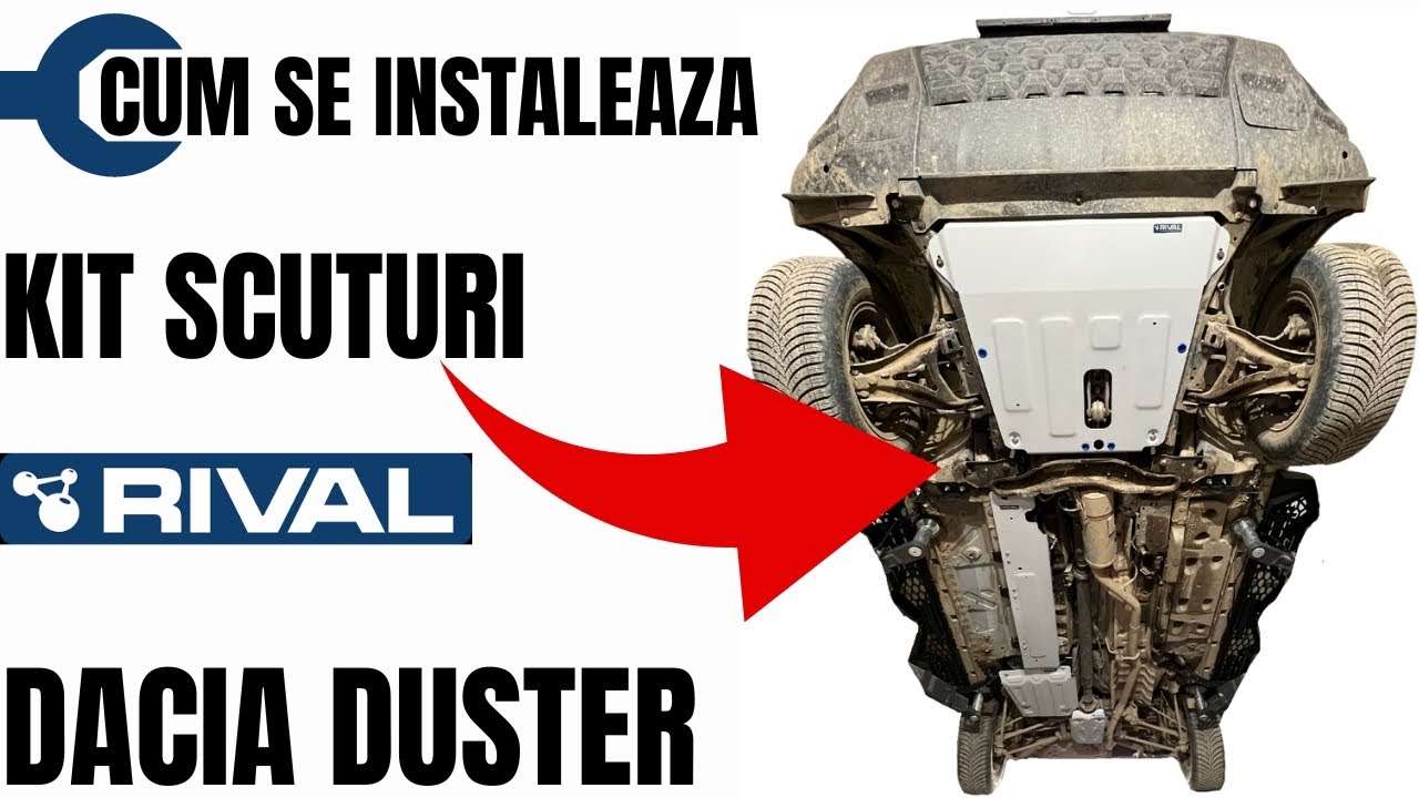 Cum se instaleaza Kit Scuturi aluminiu Rival pe Dacia Duster
