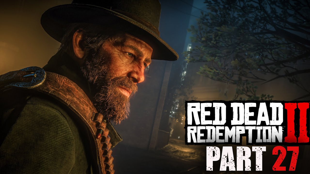 Chaos in Annesburg - Red Dead Redemption 2 - Part 27 - 4K