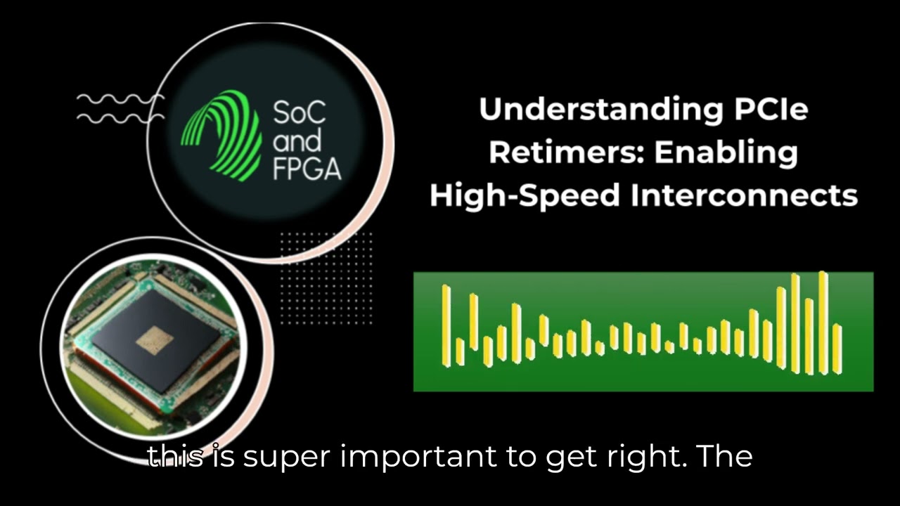 Understanding PCIe Retimers Enabling High Speed Interconnects