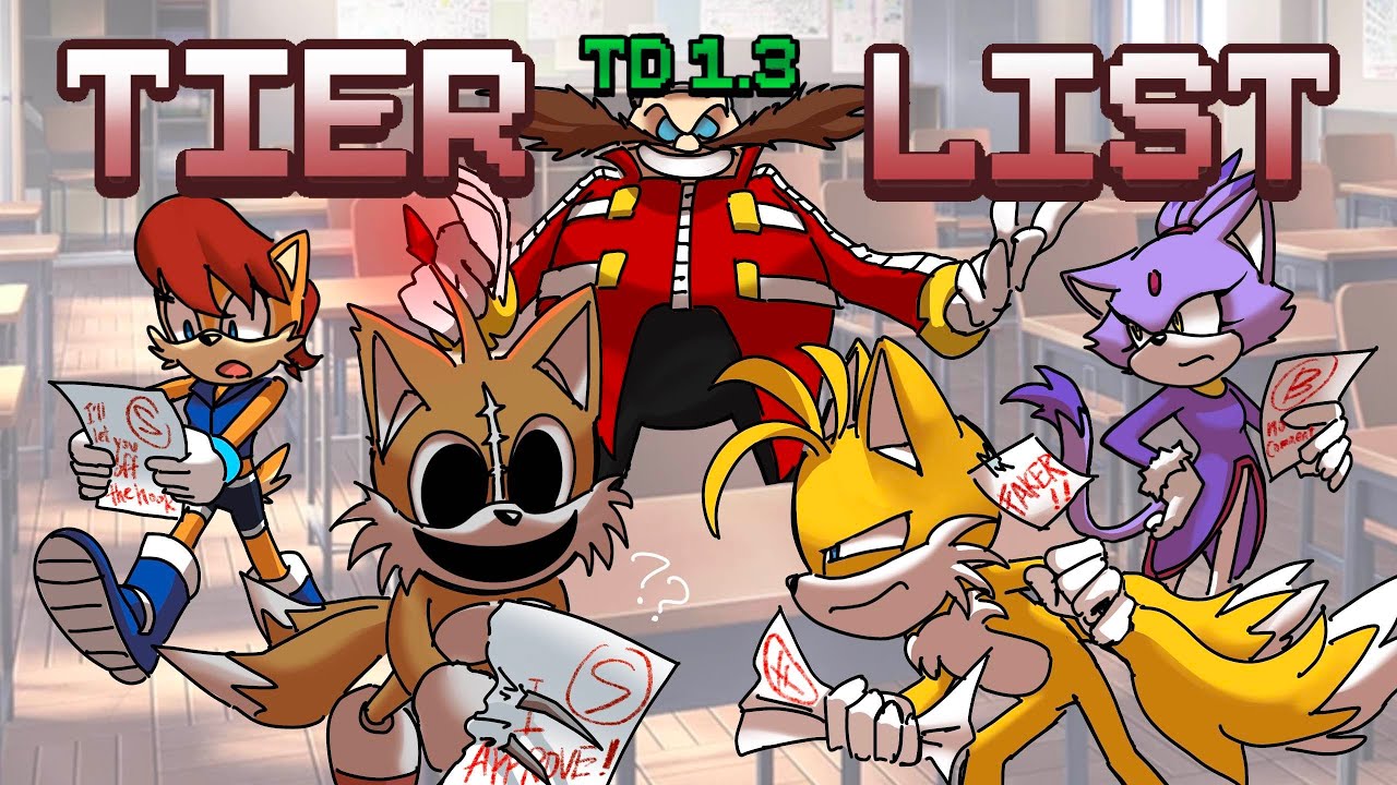 The 1.3 Tier List I Sonic.exe The Disaster