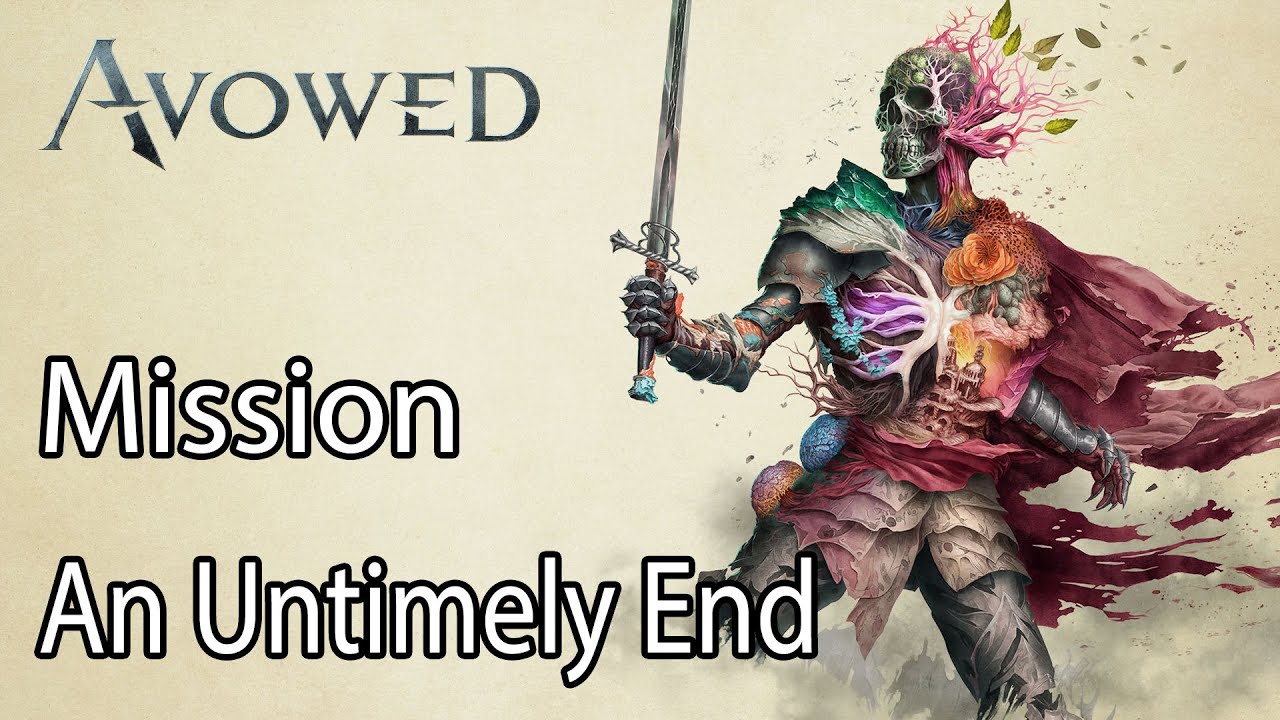 Avowed Mission An Untimely End