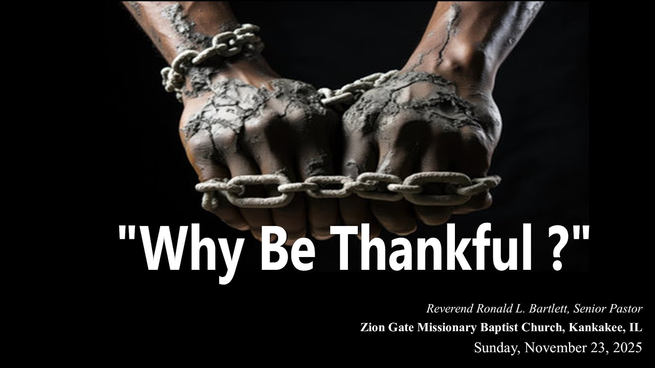 Why Be Thankful?