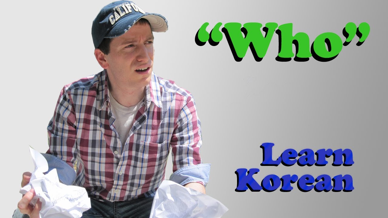 Learn Korean Ep. 31: 