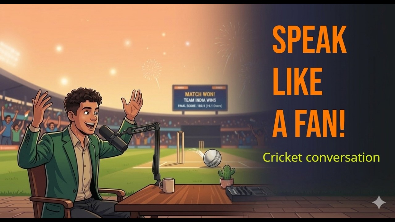 Learn English Fast with Cricket| Fix Your Spoken English Now!