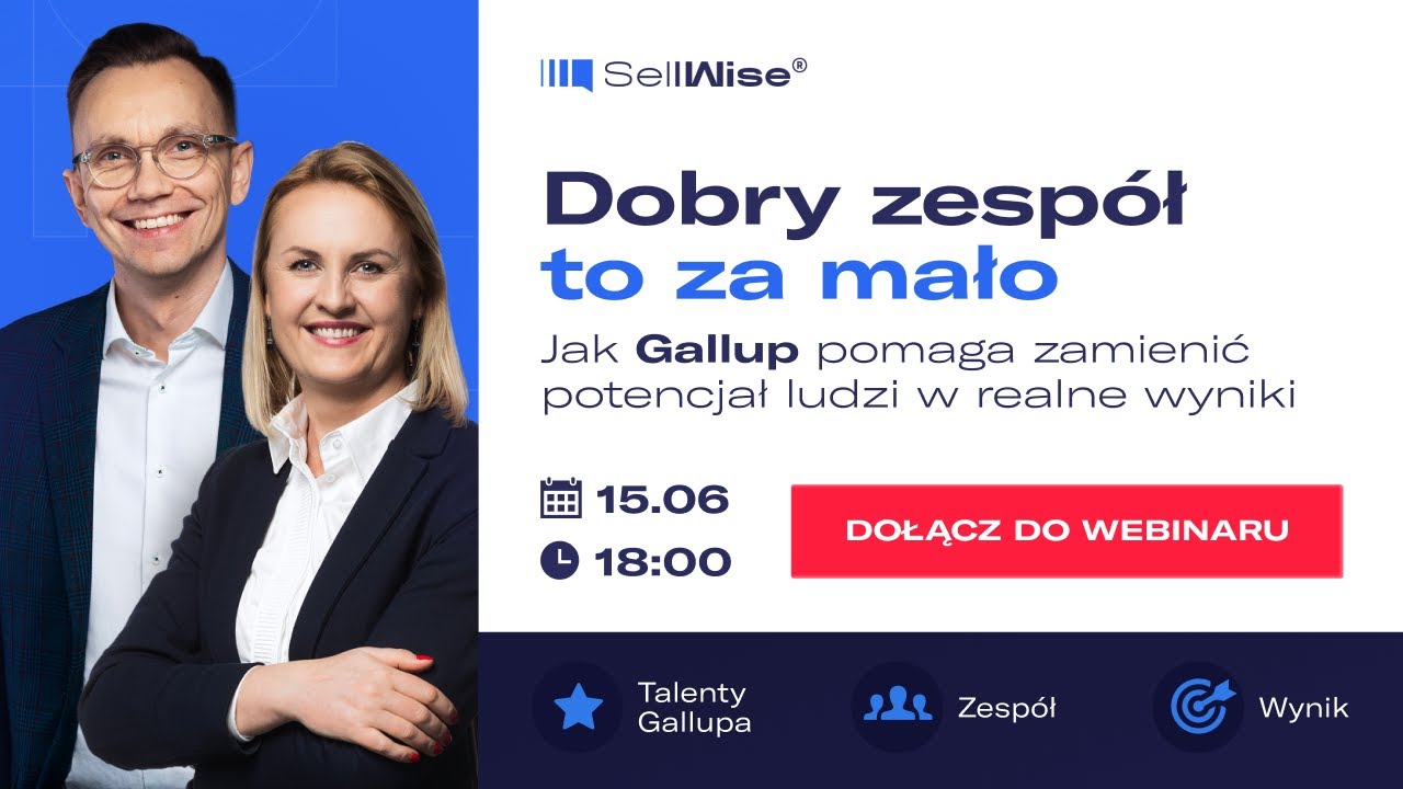 [WEBINAR]  Dobry zesp&oacute;ł to za mało. Jak Gallup pomaga zamienić potencjał ludzi w realne wyniki