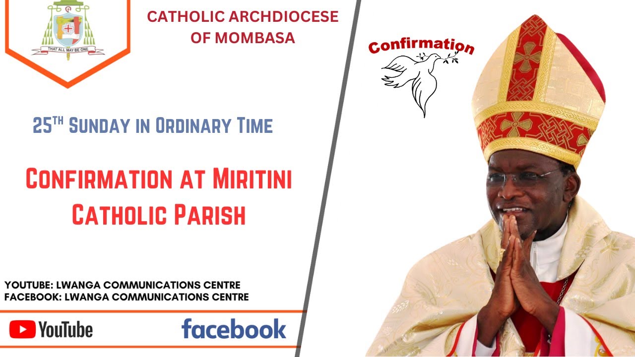 CONFRIMATION AT MIRITINI CATHOLIC PARISH