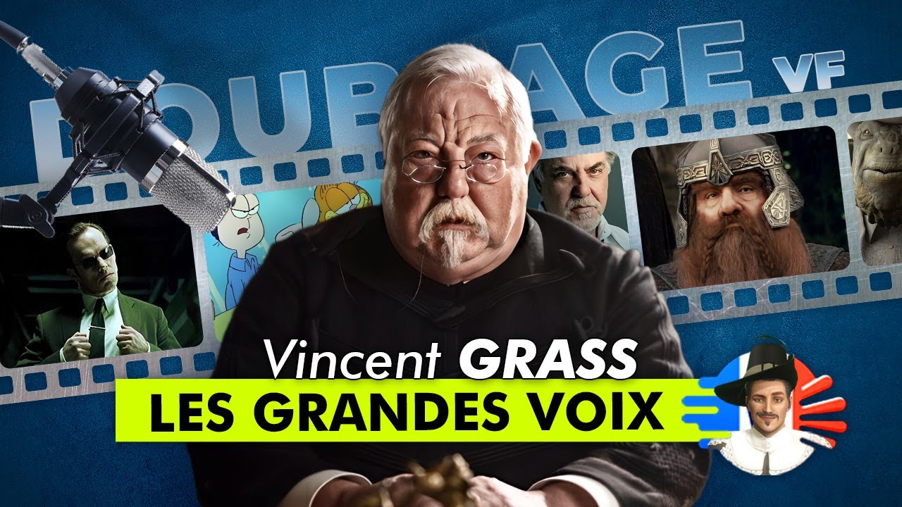 Vincent GRASS (DOUBLAGE FR - LES GRANDES VOIX)