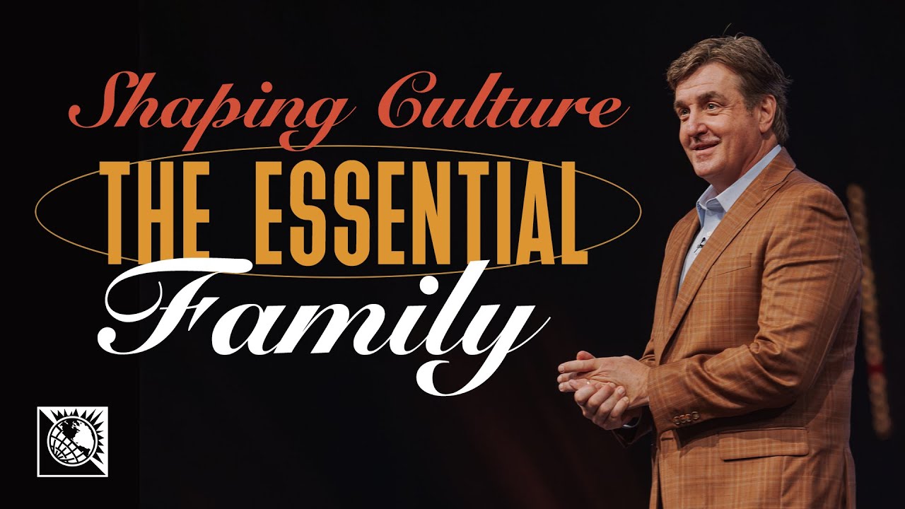 Shaping Culture [The Essential Family] | Pastor Allen Jackson