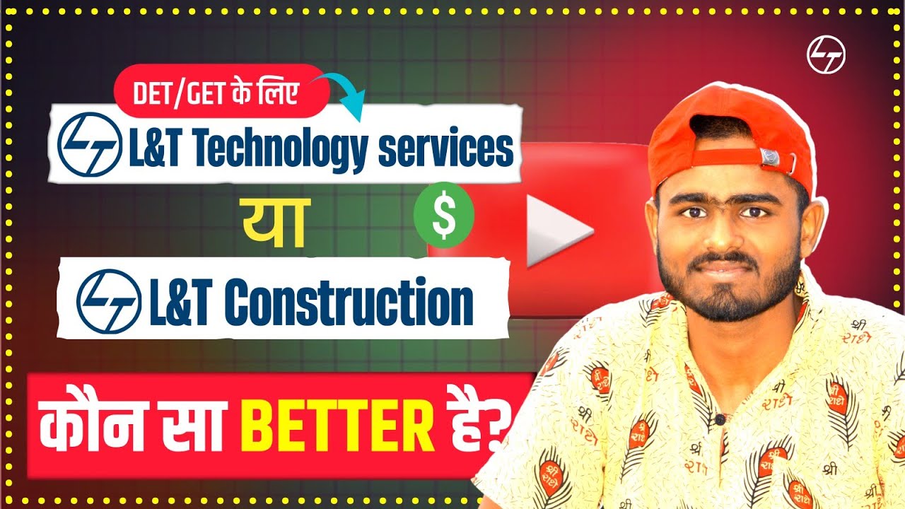L&T Technology vs Construction | Best IC for DET in Lnt | Shatru Talks