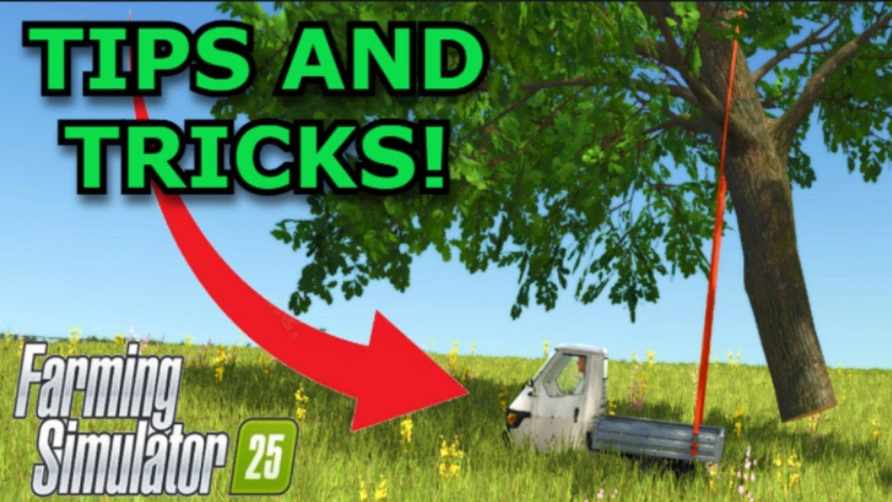 Farming simulator 25 Tips and tricks! version 3