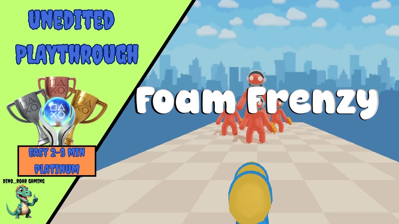Foam Frenzy - Unedited Platinum Trophy Playthrough (PS4/PS5)