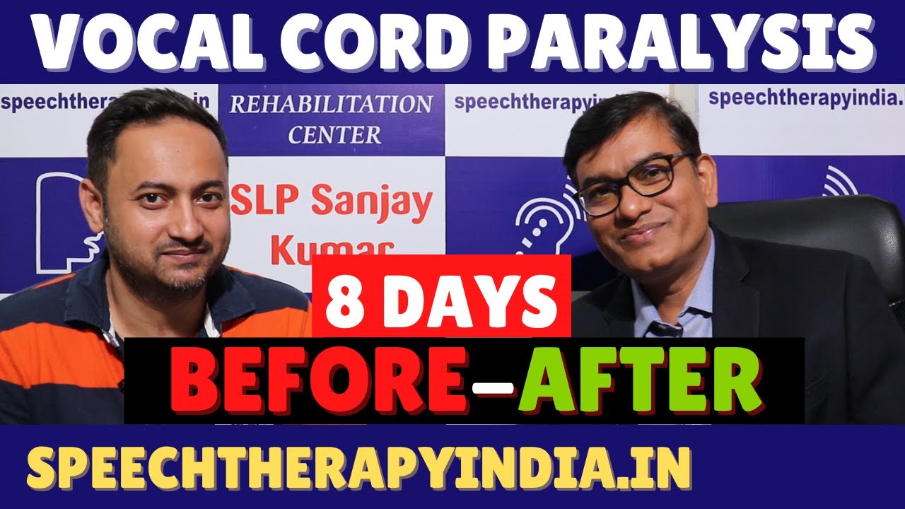 Pre-Post | Vocal Cord Paralysis|Phonatory Gap | Voice Therapy | 8 Days | SLP Sanjay Kumar | Exercise
