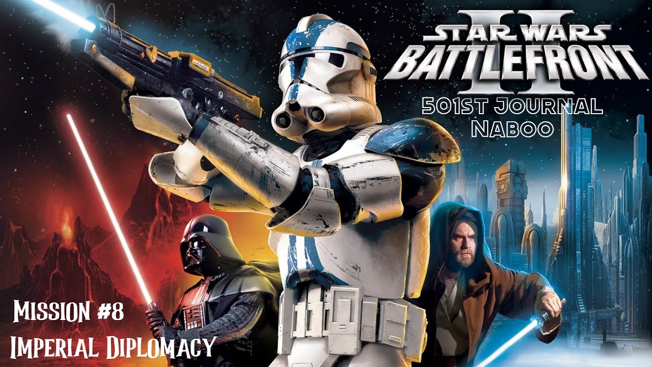 Star Wars Battlefront II 2005: Naboo - Imperial Diplomacy