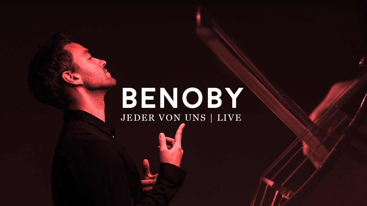 Benoby - Jeder Von Uns (Live In Berlin)
