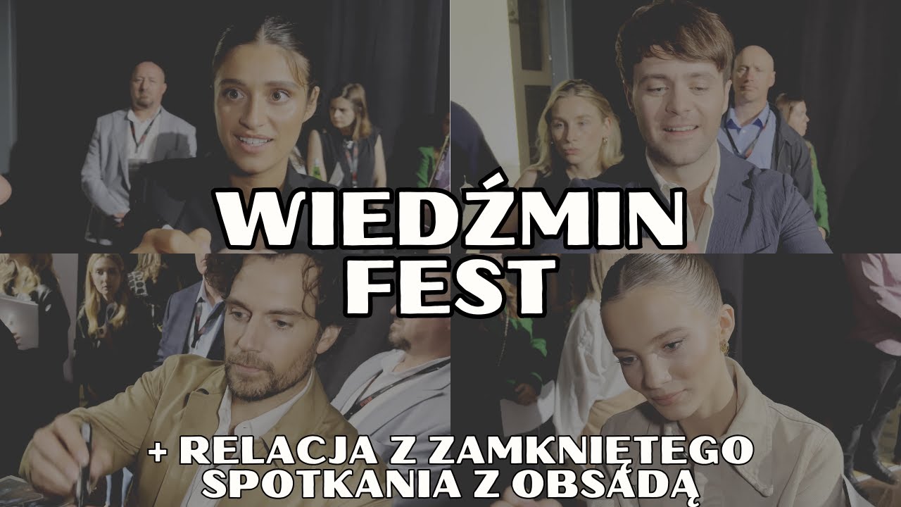 WIEDŹMIN FEST / WITCHER FEST - Cavill, Chalotra, Batey, Allan, Sapkowski, Percival i NIESPODZIANKA!