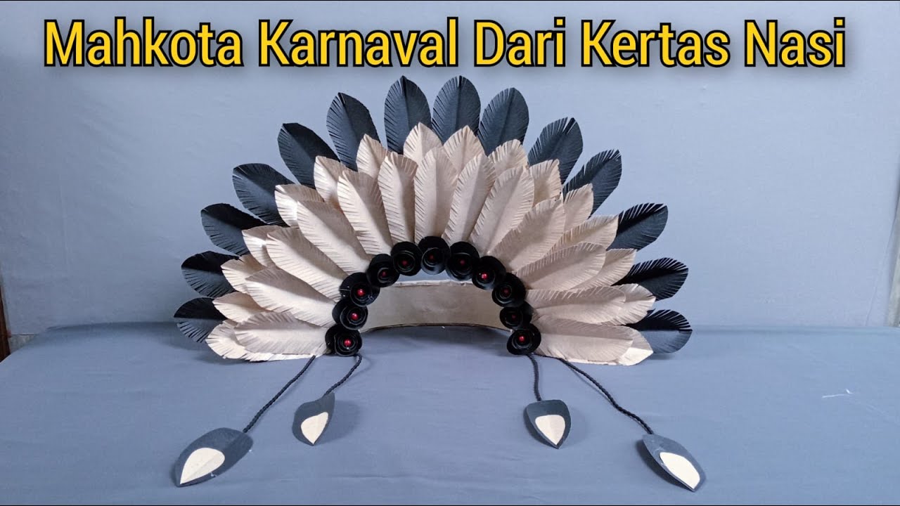 Cara Membuat Mahkota Karnaval Dari Kertas Nasi | Mahkota Karnaval 17 Agustus