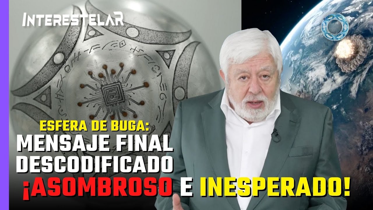 ESFERA DE BUGA: Mensaje Final Descodificado | &iexcl;Asombroso e inesperado!