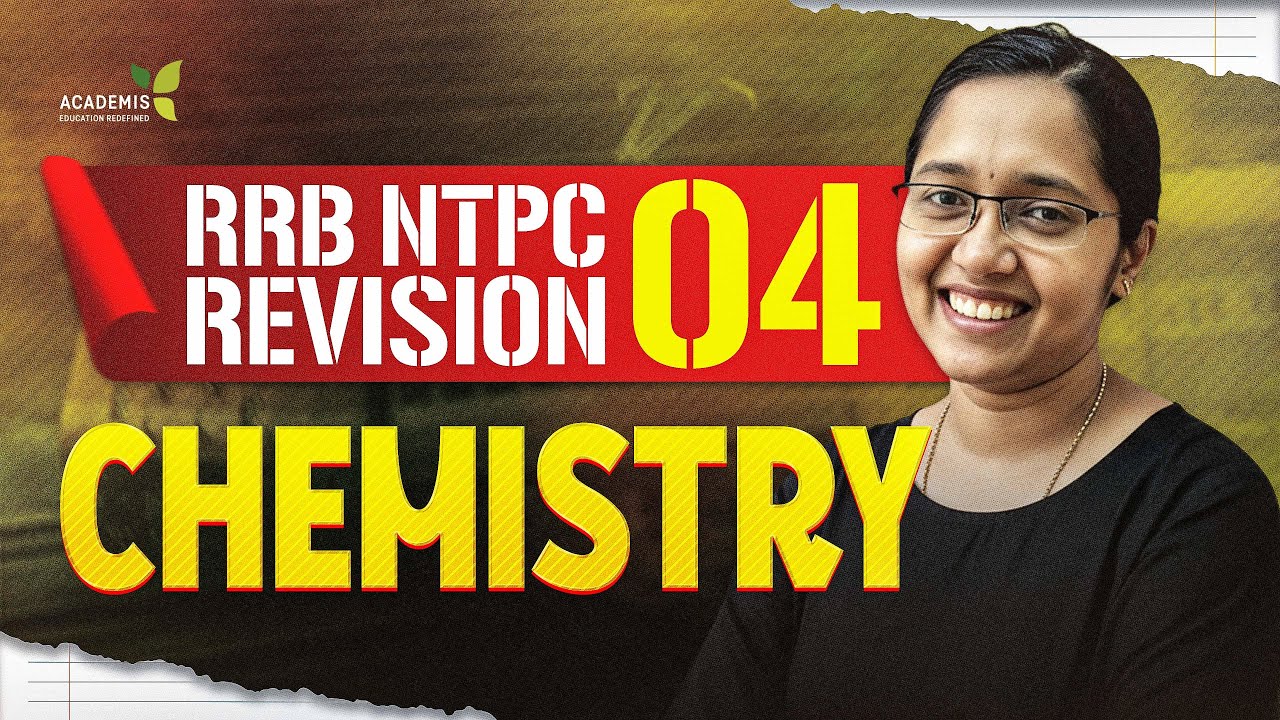 RRB NTPC Chemistry Class - Chemical Bonds & Periodic Table