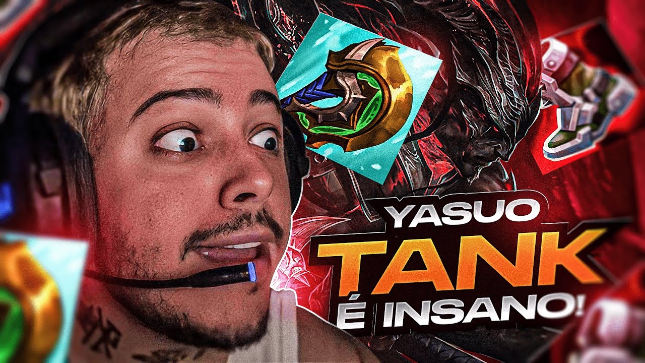 YASUO TANK É INSANO MESMO!