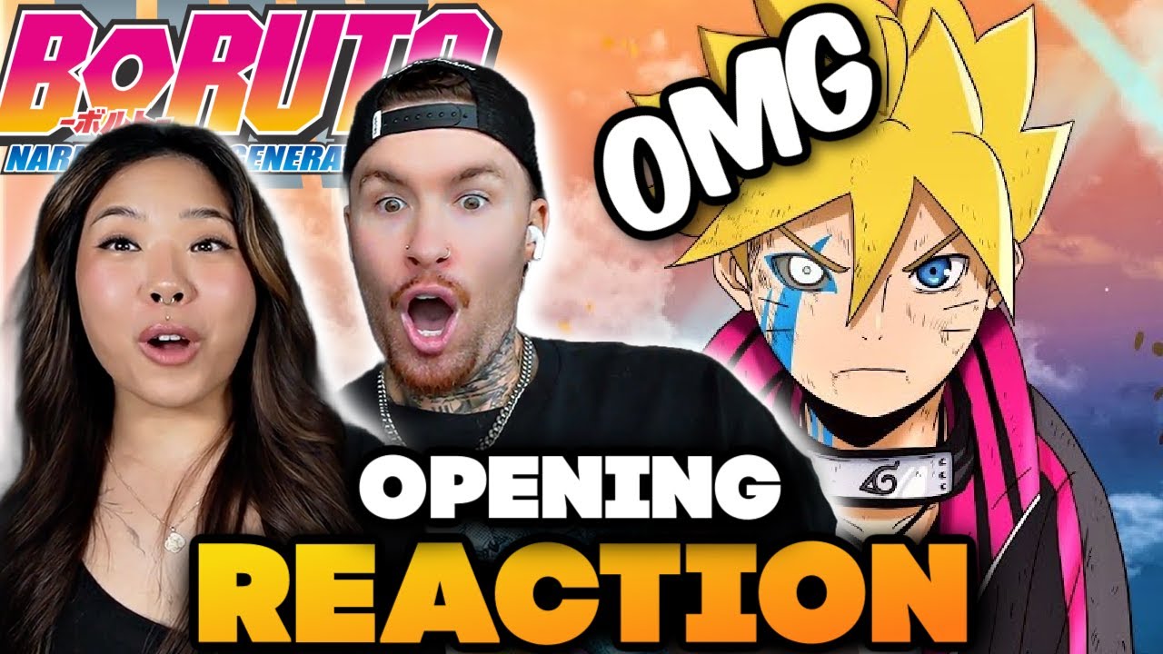 WHAT IS HAPPENING?! FIRST TIME WATCHING BORUTO OPENING 1