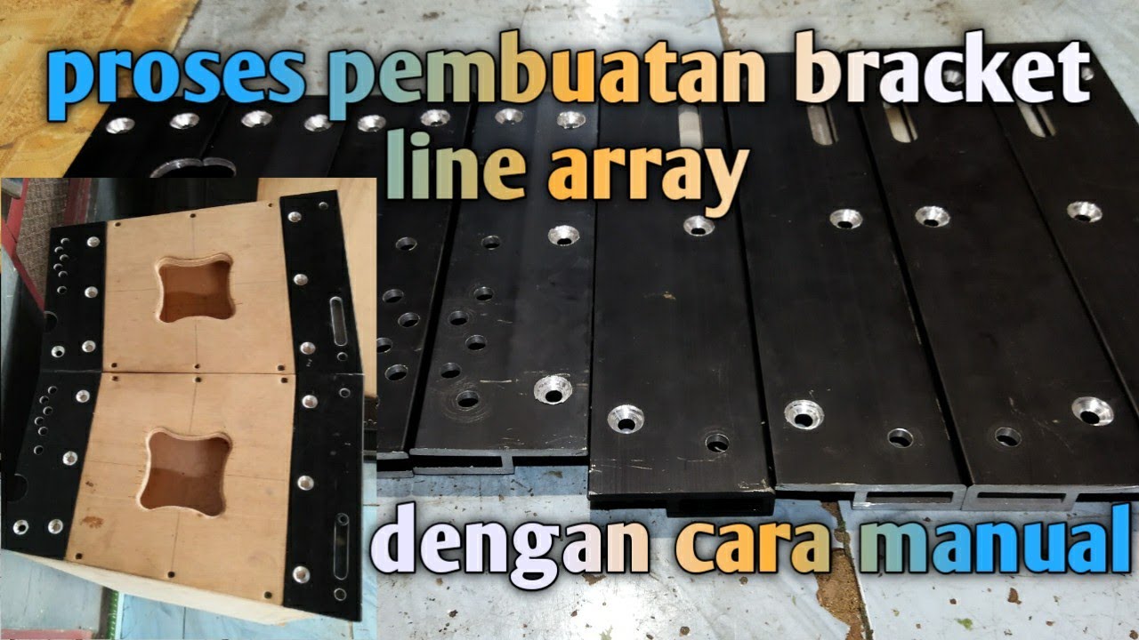 Proses membuat bracket line array