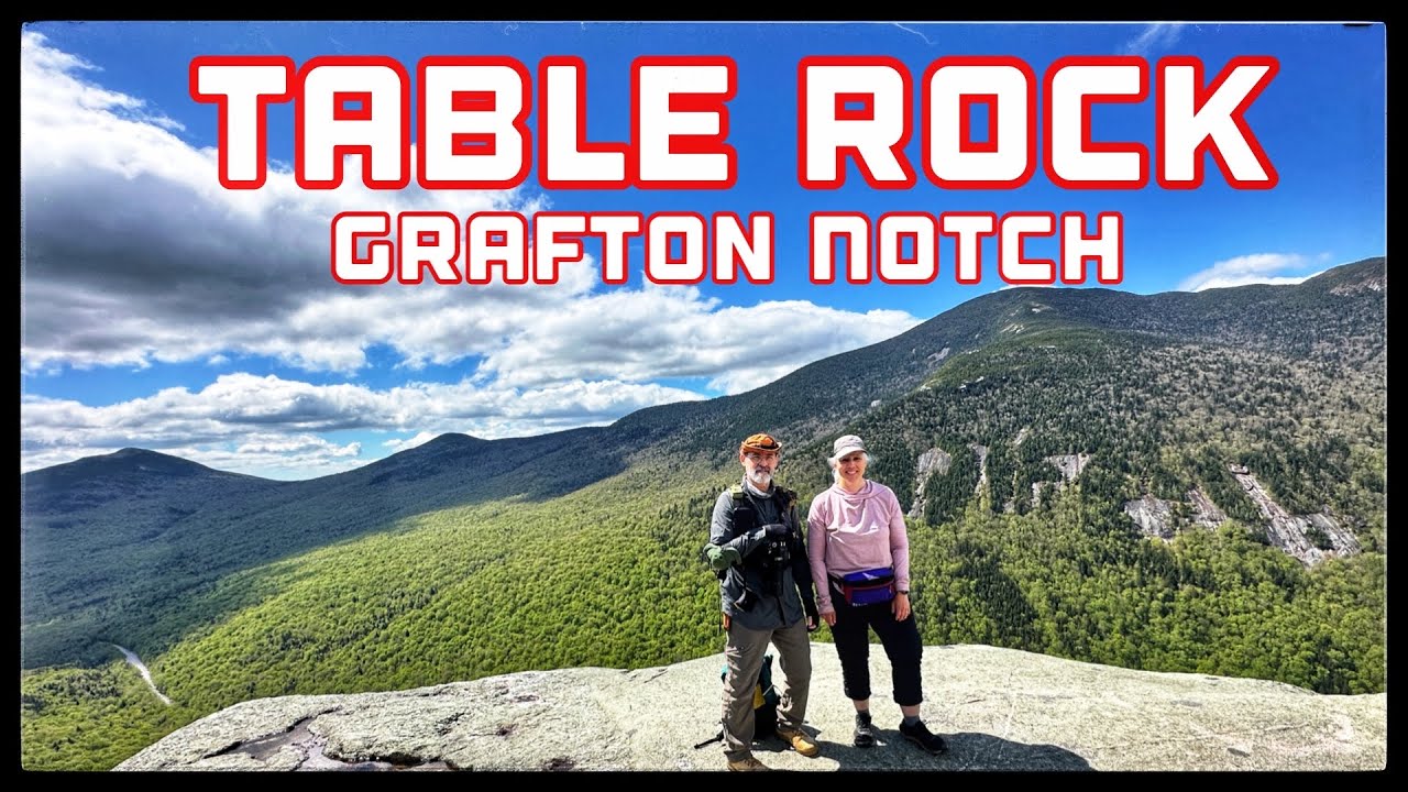 Beautiful Views on Table Rock Grafton Notch Maine