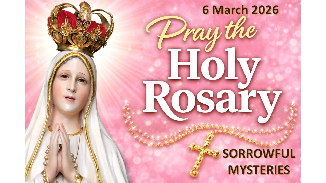 FRIDAY HOLY ROSARY❤️6 MARCH 2026❤️SORROWFUL MYSTERIES OF THE ROSARY #rosarytoday #rosary