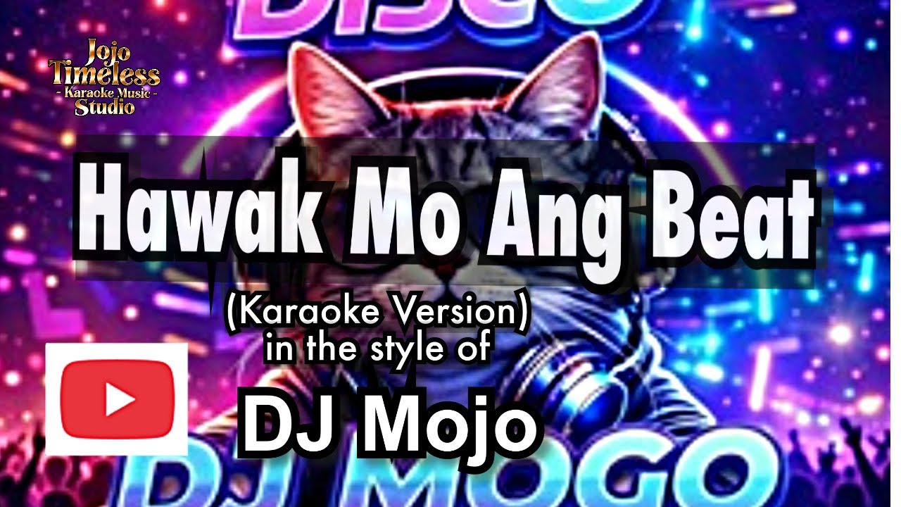 Hawak Mo Ang Beat (Karaoke Version) by DJ Mogo | Sing Along with Lyrics | Best Instrumental Track 