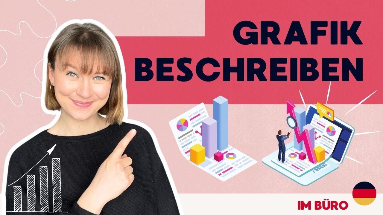 Eine Grafik beschreiben | Redemittel und Beispiele | 🔥Kostenloses PDF | Deutsch B2/C1