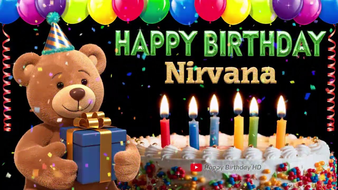 Nirvana Happy birthday To You - Happy Birthday song name Nirvana 🎁 🎂