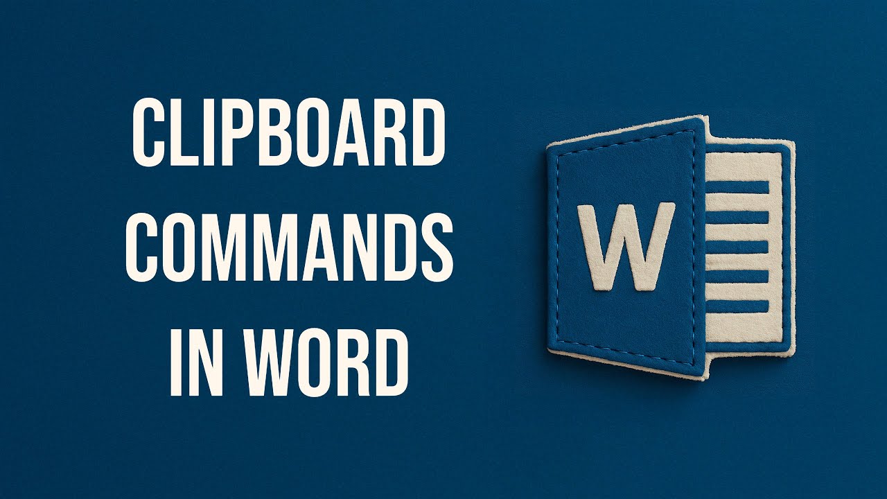 Cut, Copy + Paste in Word — Clipboard Commands Explained (Beginner Tutorial)
