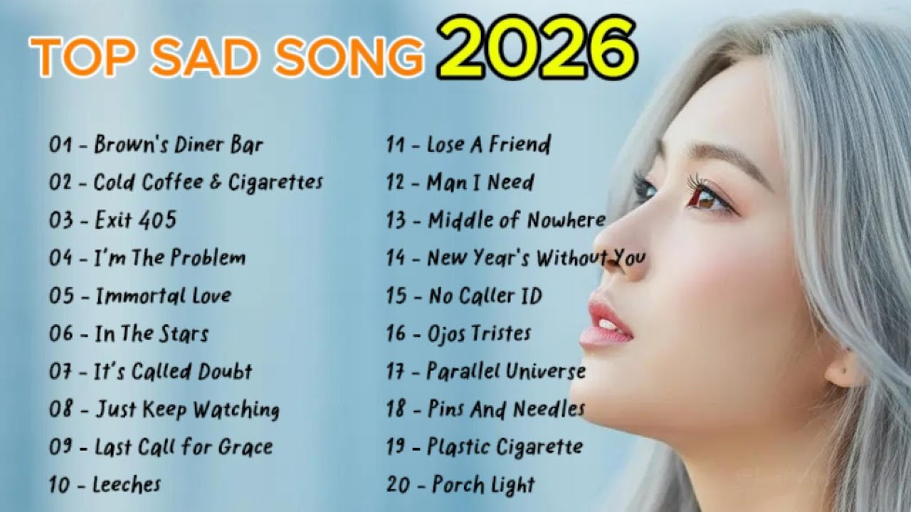 Sad Love Songs 2026 💔 | Heartfelt & Calm Emotional Playlist | Songs That Make You Cry