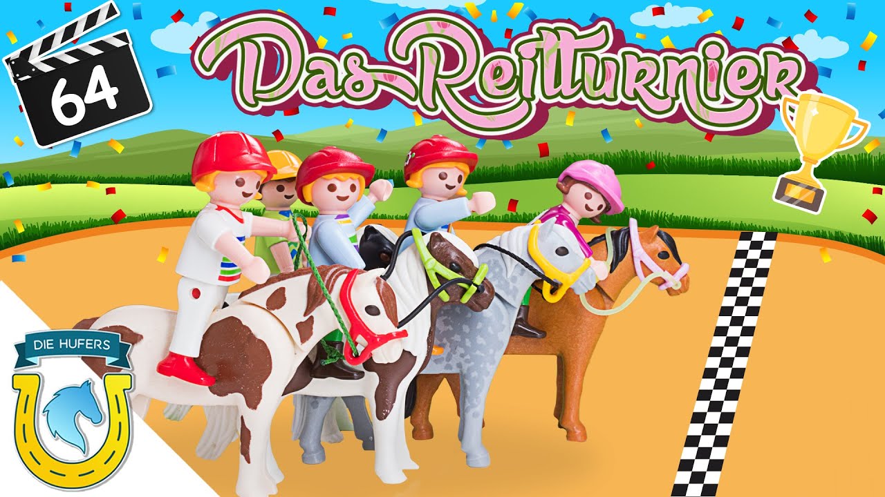 Die Hufers - Folge 64: Das Reitturnier I Turnier auf dem Huferhof 🏇 🐎 Playmobil Reiterhof Geschichte