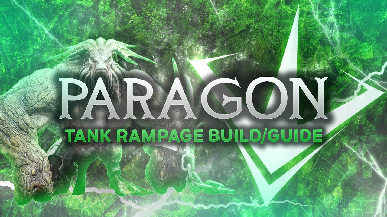 Paragon - Tank Rampage Build/Guide: THE (TANKY) JUNGLE BEAST!