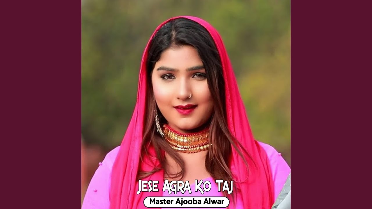 Jese Agra Ko Taj